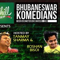 Chill Ummm presents Bhubaneswar Komedians open mic